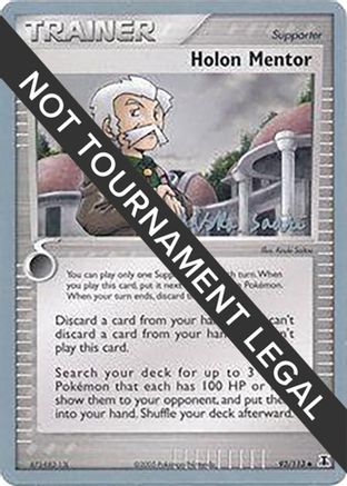[PKM] Holon Mentor (93/113) (Suns & Moons - Miska Saari) [World Championships 2006]
