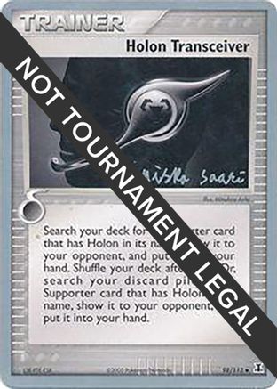 [WC TR] Holon Transceiver (98/113) (Suns & Moons - Miska Saari) [World Championships 2006]
