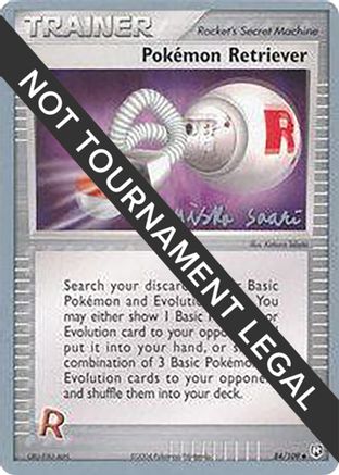 [PKM] Pokemon Retriever (84/109) (Suns & Moons - Miska Saari) [World Championships 2006]