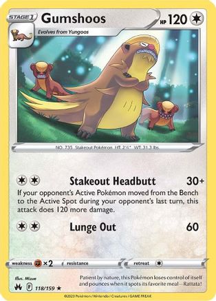 [PKM] Gumshoos (118/159) [Sword & Shield: Crown Zenith]