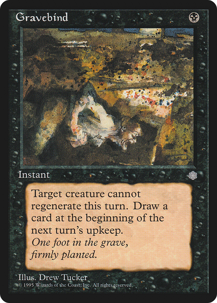 {R} Gravebind [Ice Age][ICE 129] - Misty Mountain Games
