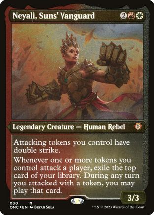 {R} Neyali, Suns' Vanguard (Foil Etched) (Display Commander) [Phyrexia: All Will Be One Commander][ONC 030]