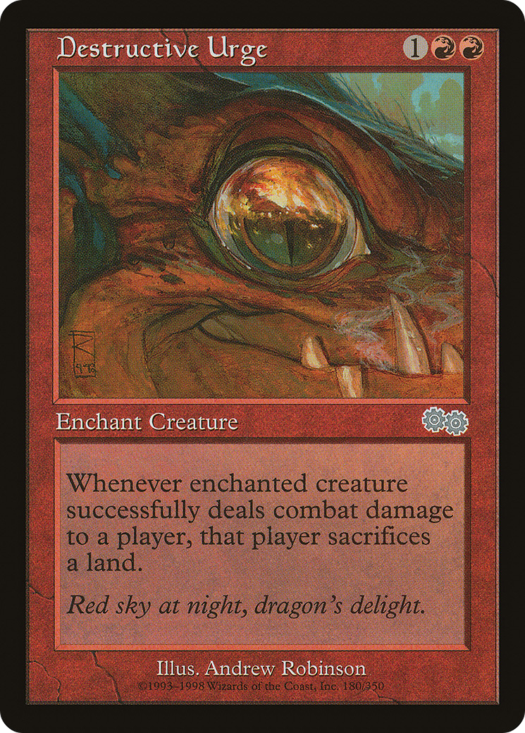 {C} Destructive Urge [Urza's Saga][USG 180]