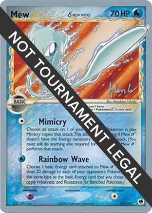 [WC PKM-R] Mew Star (101/101) (Delta Species) (Empotech - Dylan Lefavour) [World Championships 2008]