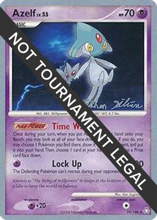 [PKM] Azelf LV.55 (19/146) (Luxdrill - Stephen Silvestro) [World Championships 2009]