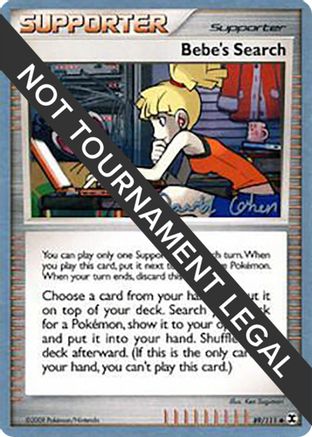 [PKM] Bebe's Search (89/111) (Stallgon - David Cohen) [World Championships 2009]