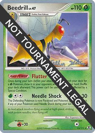 [PKM] Beedrill LV.47 (15/111) (Luxdrill - Stephen Silvestro) [World Championships 2009]