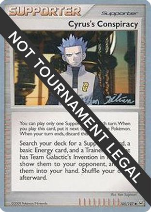 [PKM] Cyrus's Conspiracy (105/127) (Luxdrill - Stephen Silvestro) [World Championships 2009]