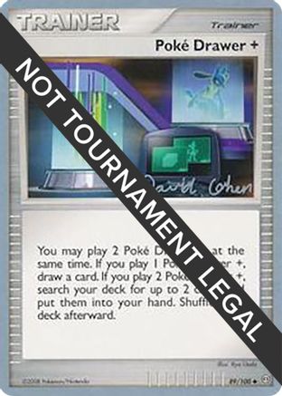 [WC TR] Poke Drawer + (89/100) (Stallgon - David Cohen) [World Championships 2009]