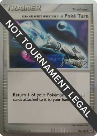 [WC TR] Team Galactic's Invention G-105 Poke Turn (118/127) (Queengar - Jason Martinez) [World Championships 2009]