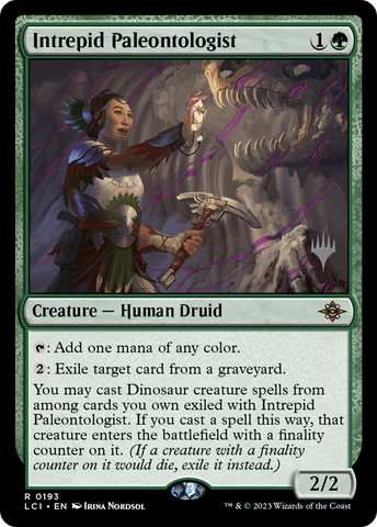 {@R} Intrepid Paleontologist (Promo Pack) [The Lost Caverns of Ixalan Promos][PP LCI 193]