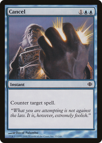 {C} Cancel [Shards of Alara][ALA 033]
