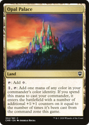 {C} Opal Palace [Commander Legends][CMR 352]