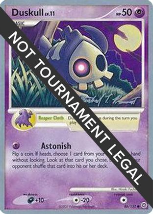 [WC PKM-C] Duskull LV.11 (86/132) (Boltevoir - Michael Pramawat) [World Championships 2010]