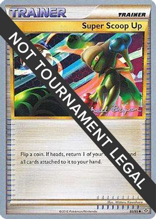[PKM] Super Scoop Up (83/95) (Happy Luck - Mychael Bryan) [World Championships 2010]