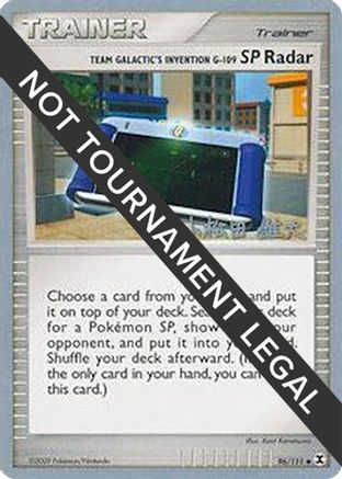 [PKM] Team Galactic's Invention G-109 SP Radar (96/111) (LuxChomp of the Spirit - Yuta Komatsuda) [World Championships 2010]