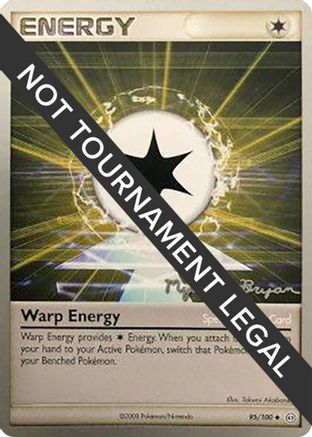 [PKM] Warp Energy (95/100) (Happy Luck - Mychael Bryan) [World Championships 2010]