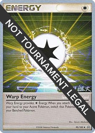 [PKM] Warp Energy (95/100) (LuxChomp of the Spirit - Yuta Komatsuda) [World Championships 2010]