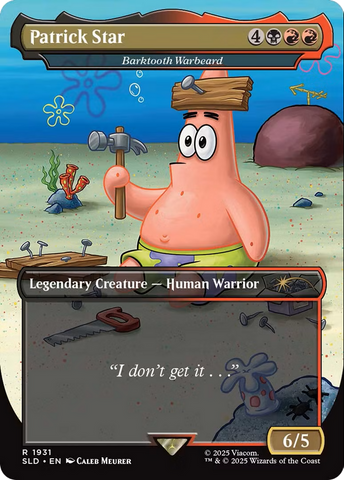 Patrick Star - Barktooth Warbeard [Secret Lair Drop Series]