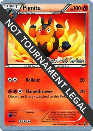 [WC PKM-C] Pignite (18/114) (Twinboar - David Cohen) [World Championships 2011]