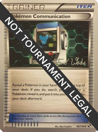 [WC TR] Pokemon Communication (99/114) (Megazone - Gustavo Wada) [World Championships 2011]