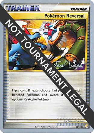 [WC TR] Pokemon Reversal (99/123) (Megazone - Gustavo Wada) [World Championships 2011]