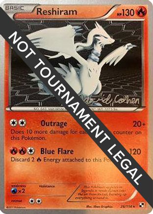 [WC PKM-R] Reshiram (26/114) (Twinboar - David Cohen) [World Championships 2011]