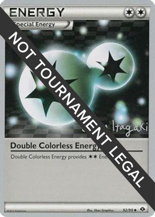 [WC TR] Double Colorless Energy (92/99) (Terraki-Mewtwo - Shuto Itagaki) [World Championships 2012]