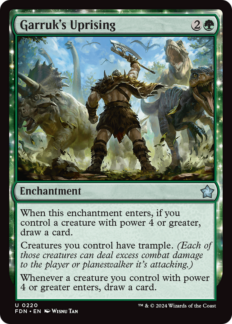 {@C} Garruk's Uprising [Foundations][FDN 220]