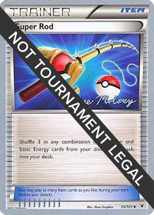 [WC TR] Super Rod (95/101) (Eeltwo - Chase Moloney) [World Championships 2012]