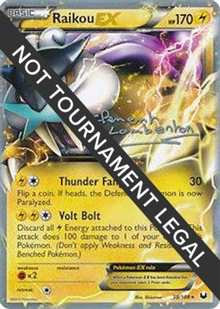 [PKM] Raikou EX (38/108) (Anguille Sous Roche - Clement Lamberton) [World Championships 2013]