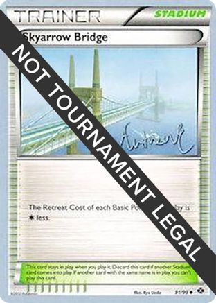 [WC TR] Skyarrow Bridge (91/99) (Emerald King - Andrew Estrada) [World Championships 2014]