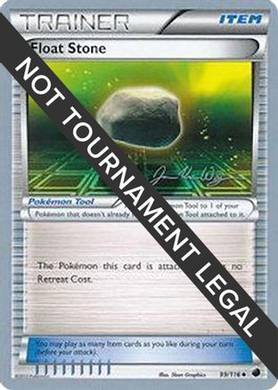 [PKM] Float Stone (99/116) (HonorStoise - Jacob Van Wagner) [World Championships 2015]