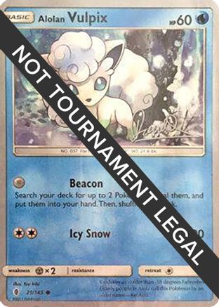 [WC PKM-C] Alolan Vulpix (21/145) (Infinite Force - Diego Cassiraga) [World Championships 2017]