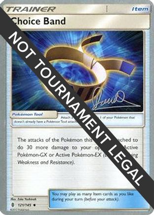 [PKM] Choice Band (121/145) (Infinite Force - Diego Cassiraga) [World Championships 2017]