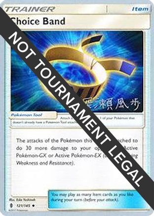 [PKM] Choice Band (121/145) (Samurai Sniper - Kabu Fukase) [World Championships 2017]
