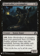 {C} Ghoulcaller's Accomplice [Mystery Booster][LS SOI 112]