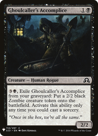 {C} Ghoulcaller's Accomplice [Mystery Booster][LS SOI 112]