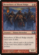 {C} Berserkers of Blood Ridge [Magic 2010][M10 126]