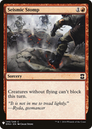 {C} Seismic Stomp [Mystery Booster][LS EMA 146]