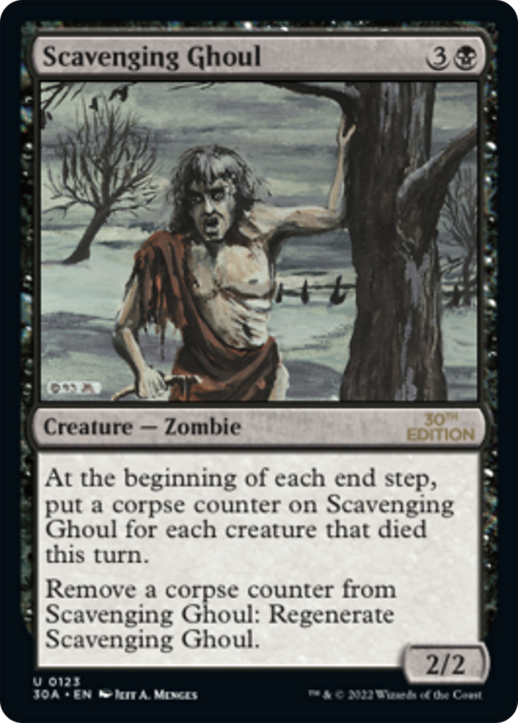 {C} Scavenging Ghoul [30th Anniversary Edition][30A 123]