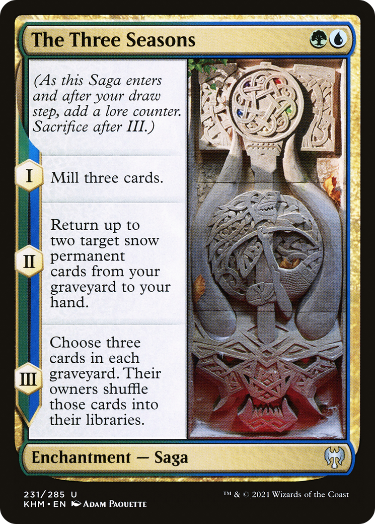 {C} The Three Seasons [Kaldheim][KHM 231]