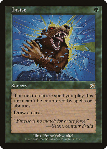{R} Insist [Torment][TOR 127]