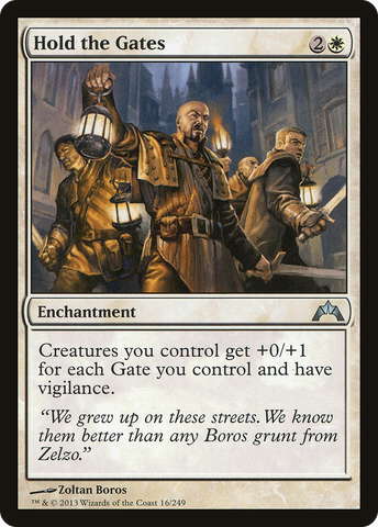 {C} Hold the Gates [Gatecrash][GTC 016]