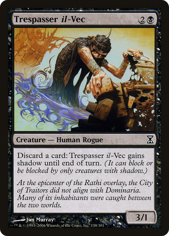 {C} Trespasser il-Vec [Time Spiral][TSP 138]