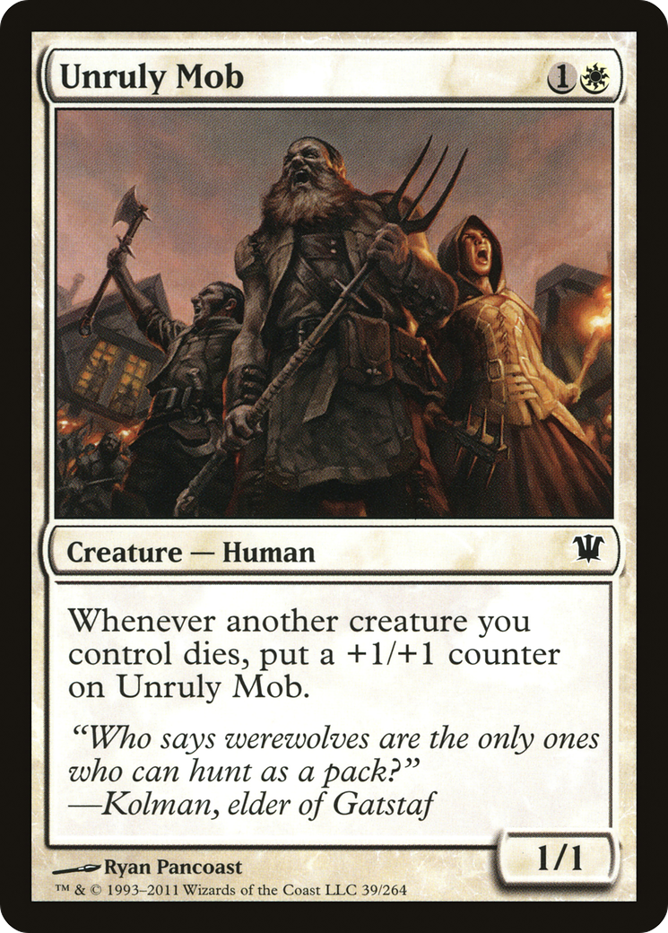 {C} Unruly Mob [Innistrad][ISD 039]