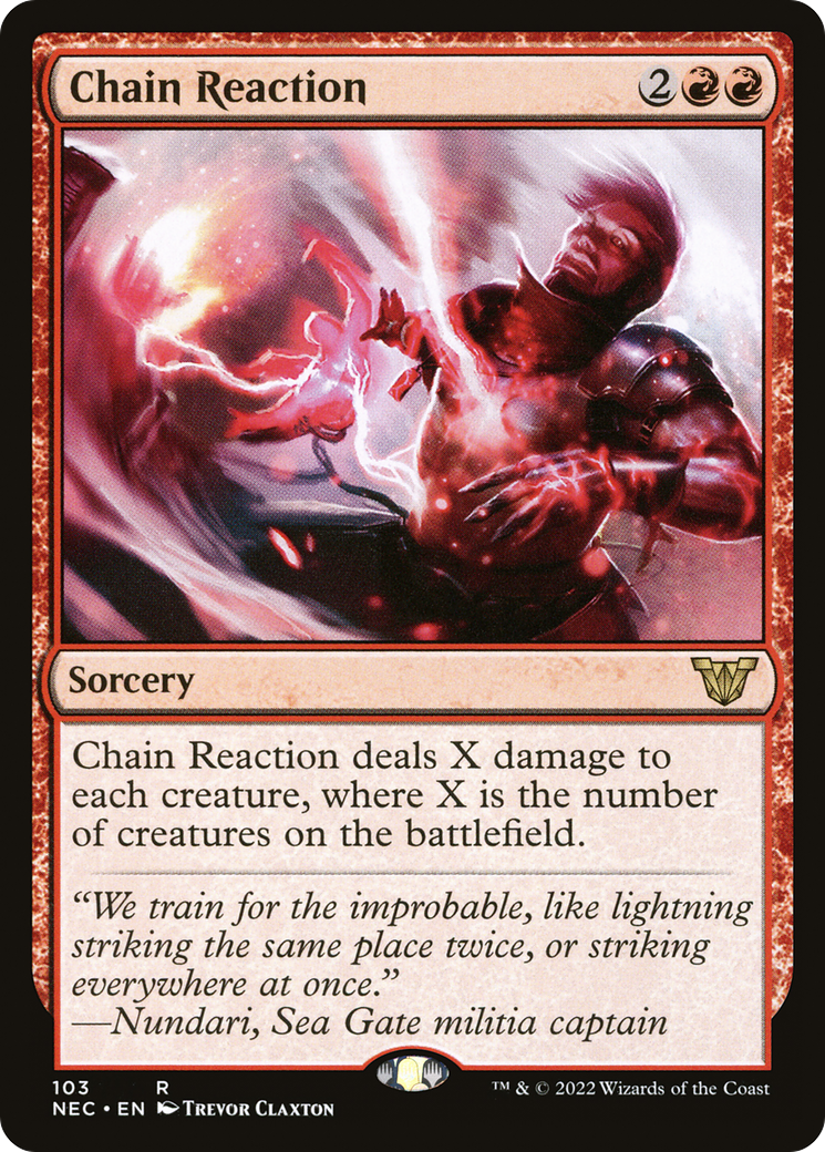 {R} Chain Reaction [Kamigawa: Neon Dynasty Commander][NEC 103]