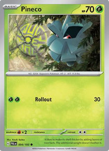[PKM] Pineco (004/193) [Scarlet & Violet: Paldea Evolved]