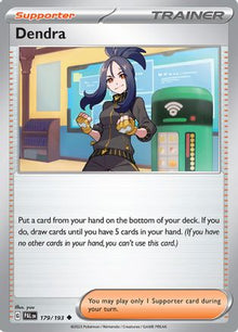 [TR] Dendra (179/193) [Scarlet & Violet: Paldea Evolved]
