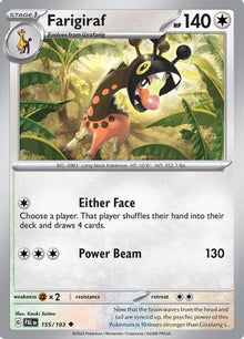 [PKM] Farigiraf (155/193) [Scarlet & Violet: Paldea Evolved]